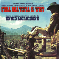C'era Una Volta Il West (Remastered 2005) Mp3