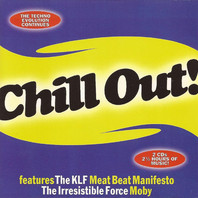 Chill Out! (The Techno Evolution Continues) CD1 Mp3