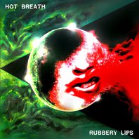 Rubbery Lips Mp3