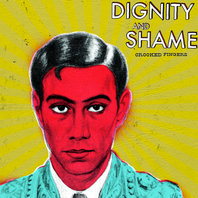 Dignity And Shame Mp3