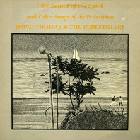 The Sound Of The Sand And Other Songs Of The Pedestrian (Vinyl) Mp3