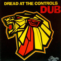 Dread At The Controls Dub (Vinyl) Mp3