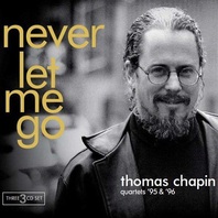 Never Let Me Go: Quartets '95 & '96 CD3 Mp3
