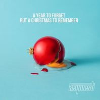 A Year To Forget But A Christmas To Remember Mp3