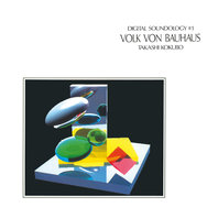 Digital Soundology #1 - Volk Von Bauhaus (Vinyl) Mp3