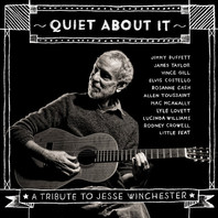 Quiet About It, A Tribute To Jesse Winchester Mp3