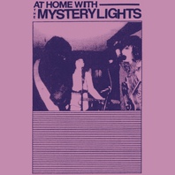 At Home With The Mystery Lights Mp3