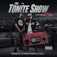 The Tonite Show (With The Worlds Freshest) Mp3