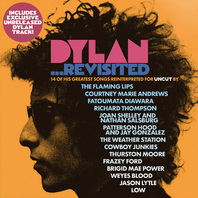 Dylan ...Revisited (14 Of His Greatest Songs Reinterpreted For Uncut) Mp3
