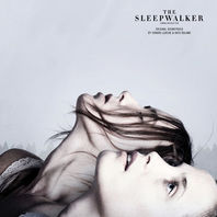 The Sleepwalker (Original Motion Picture Soundtrack) (With Kato Ådland) Mp3