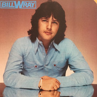 Bill Wray (Vinyl) Mp3