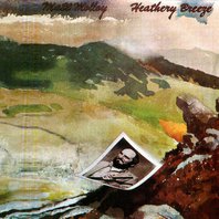 Heathery Breeze (Vinyl) Mp3