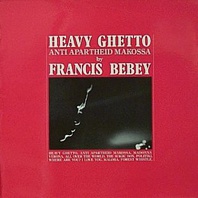 Heavy Ghetto, Anti Apartheid Makossa (Vinyl) Mp3