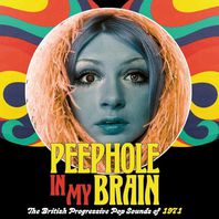 Peephole In My Brain: The British Progressive Pop Sound Of 1971 CD1 Mp3