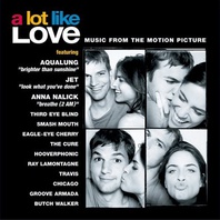 A Lot Like Love (Music From The Motion Picture) Mp3