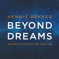 Beyond Dreams - Pathways To Deep Relaxation Mp3