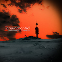 Groundcontrol And The Victory Of Mankind Mp3