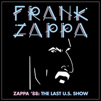 Zappa '88: The Last U.S. Show CD2 Mp3