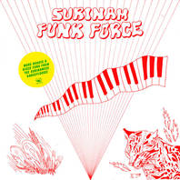Surinam Funk Force Mp3