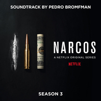 Narcos - Season 3 (A Netflix Original Series Soundtrack) Mp3