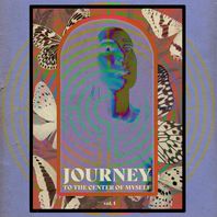 Journey To The Center Of Myself Vol. 1 (EP) Mp3