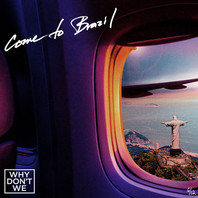 Come To Brazil (CDS) Mp3