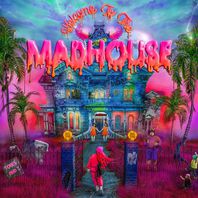 Welcome To The Madhouse (Deluxe Version) Mp3