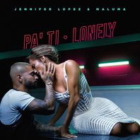 Pa Ti + Lonely (With Maluma) (CDS) Mp3