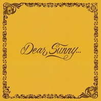 Big Crown Records Presents Dear Sunny… Mp3