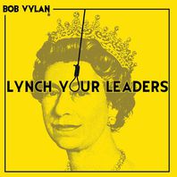 Lynch Your Leaders (CDS) Mp3