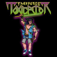 Taskforce Toxicator (EP) Mp3