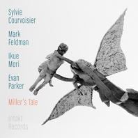 Miller's Tale (With Mark Feldman, Evan Parker & Ikue Mori) Mp3