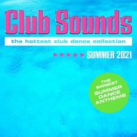 Club Sounds Summer 2021 CD2 Mp3