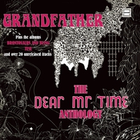Grandfather: The Dear Mr Time Anthology (Expanded Edition) CD3 Mp3