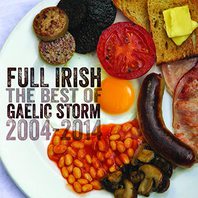 Full Irish: The Best Of Gaelic Storm 2004-2014 Mp3