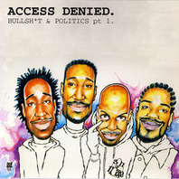 Access Denied (Bullsh*t & Politics Pt. 1) Mp3