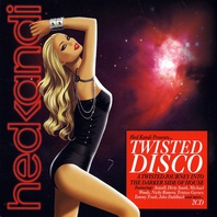 Hed Kandi - Twisted Disco 2012 CD1 Mp3