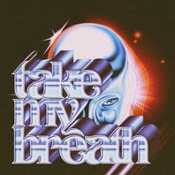 Take My Breath (CDS) Mp3