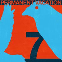 Permanent Vacation 7 Mp3