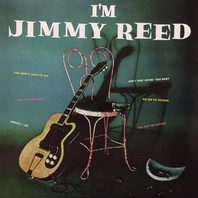 I'm Jimmy Reed (Vinyl) Mp3