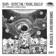 Respect Me & Young Souls (EP) Mp3