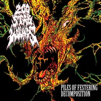 Piles Of Festering Decomposition (EP) Mp3