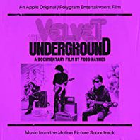 The Velvet Underground: A Documentary Film By Todd Haynes (Music From The Motion Picture Soundtrack) CD1 Mp3