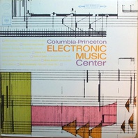 Columbia-Princeton Electronic Music Center (Vinyl) Mp3