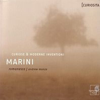 Marini: Curiose & Moderne Inventioni (Pieces From Op.XXII, 1655) Mp3