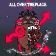 All Over The Place (Deluxe Version) Mp3