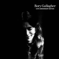 Rory Gallagher (50Th Anniversary Edition) (Deluxe Edition) CD1 Mp3