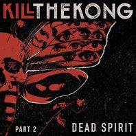 Dead Spirit Pt. 2 (EP) Mp3