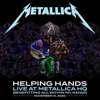 Helping Hands (Live At Metallica Hq Benefitting All Within My Hands November 14, 2020) CD2 Mp3
