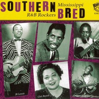 Southern Bred: Mississippi R&B Rockers Vol. 2 Mp3